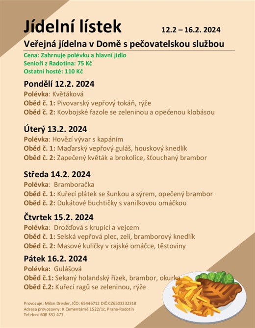 Menu veřejné jídelny v domě s pečovatelskou službou na týden od 12. do 16. února 2024.