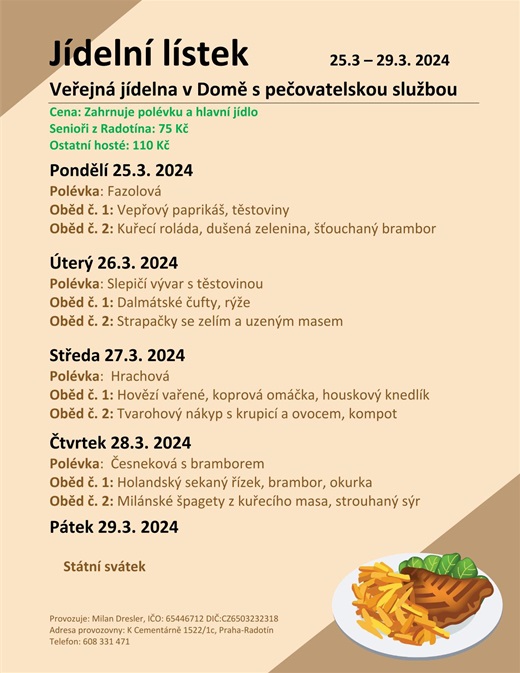 Menu veřejné jídelny v domě s pečovatelskou službou od 25. do 29. března 2024 Menu veřejné jídelny v domě s pečovatelskou službou od 25. do 29. března 2024