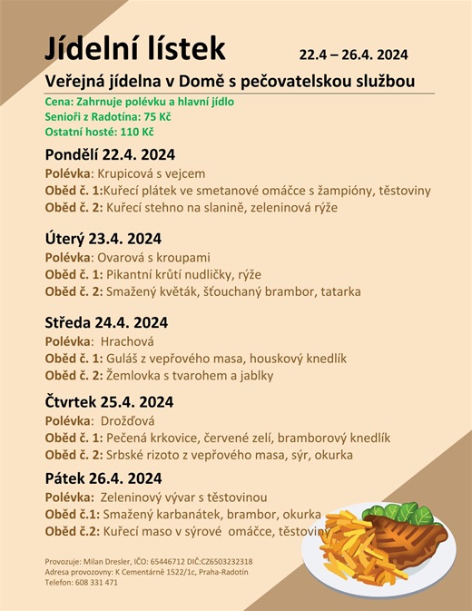 Menu veřejné jídelny v domě s pečovatelskou službou od 22. do 26. dubna 2024 Menu veřejné jídelny v domě s pečovatelskou službou od 22. do 26. dubna 2024