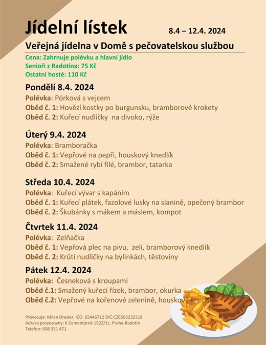 Menu veřejné jídelny v domě s pečovatelskou službou od 8. do 12. dubna 2024 Menu veřejné jídelny v domě s pečovatelskou službou od 8. do 12. dubna 2024