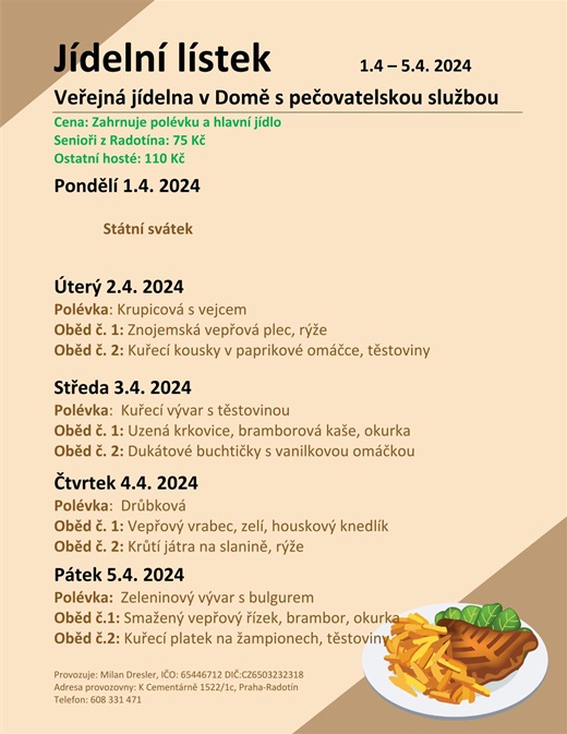 Menu veřejné jídelny v domě s pečovatelskou službou od 2. do 5. dubna 2024 Menu veřejné jídelny v domě s pečovatelskou službou od 2. do 5. dubna 2024